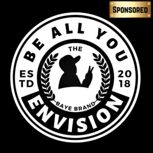 Be All You Envision (Lifestyle Brand)